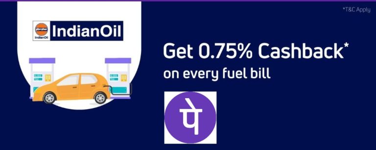 Get 0.75% Cashback on every fuel bill of Indian Oil using PhonePe